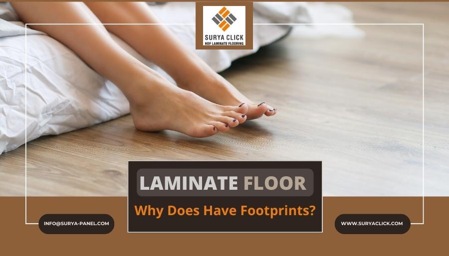 Laminate Floor Have Footprints